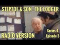 Steptoe & Son - The Lodger (Radio Version)
