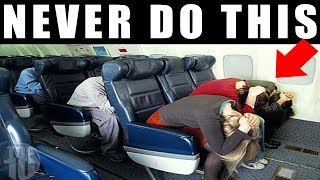 Things You Should Never Do On An Airplane