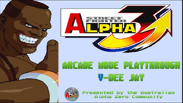 Street Fighter Alpha Zero 3 Upper Exclusive Character - V-Dee Jay (V-ism) play through