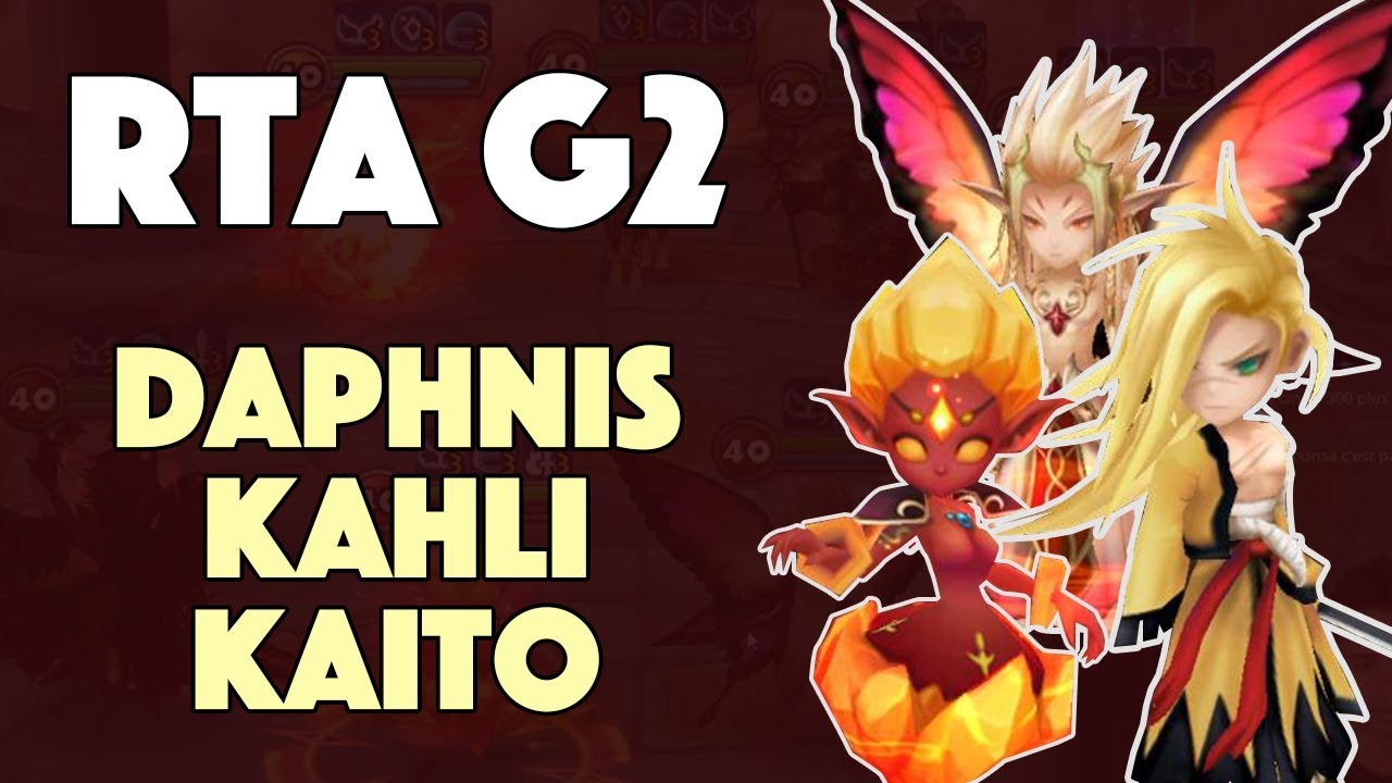 DAPHNIS, KAITO, KAHLI ... en G2 RTA !! Le BEAU JEU ! (Summoners War ...