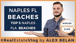 Naples Florida Beaches - My TOP 5 Naples Beaches