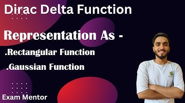 Representation of Dirac Delta function as a Rectangular and Gaussian function ||Exam Mentor||BSC MSC