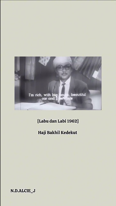 “Watak Haji Bakhil Dalam Labu Labi Ingat Lagi?”Marilah sama2 kita bacakan alfatihah