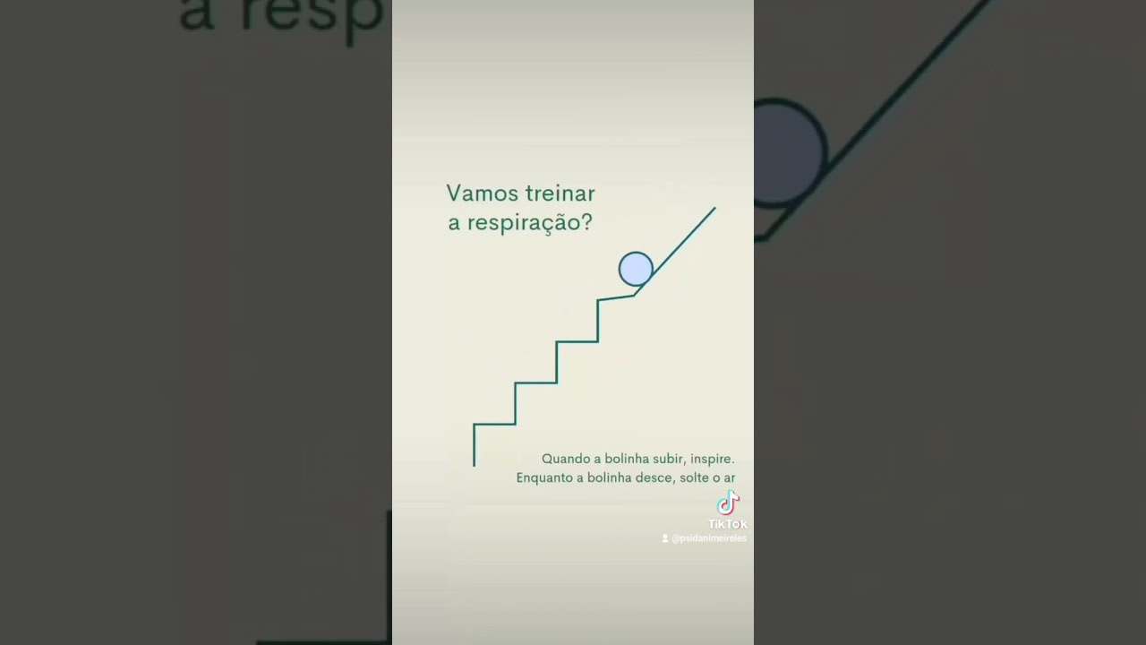 Vamos treinar a respiração?Quando a bolinha subir, inspire. Enquanto a bolinha desce, solte o ar.