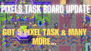 PIXELS UPDATE : HUGE Changes in PIXELS TASK BOARD || 5 PIXEL tasks are available