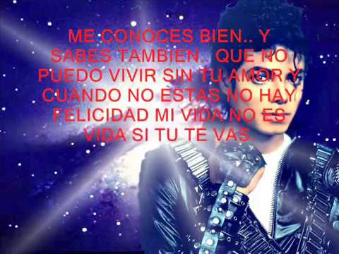 Michael Jackson Cancion En Espanol Con Letra Todo Mi Amor Eres Tu