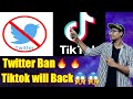 Twitter ban in India🚫🚫..Tiktok returns to india😱😱