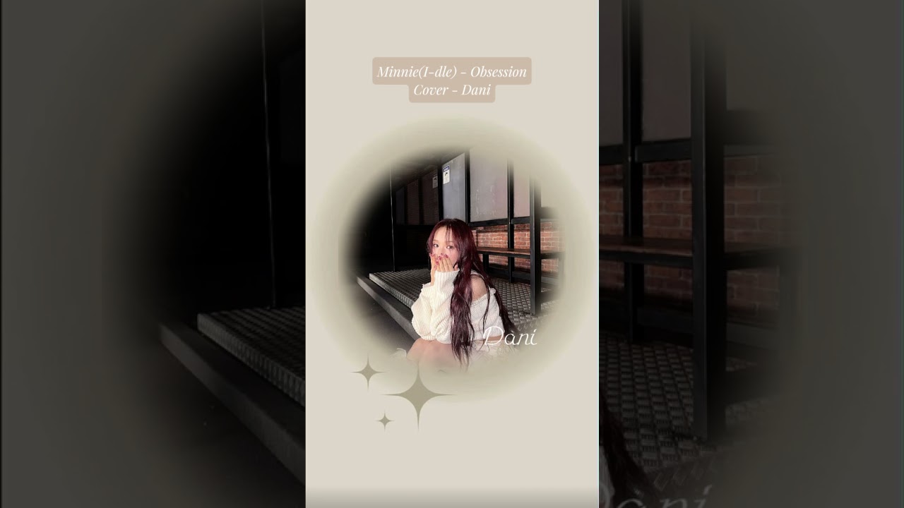 &mdash; 𝚗𝚎𝚠 𝚌𝚘𝚟𝚎𝚛 ♡ // #kpop #dani #cover #soloist #sarang #izna #кавер #кпоп @official_i_dle