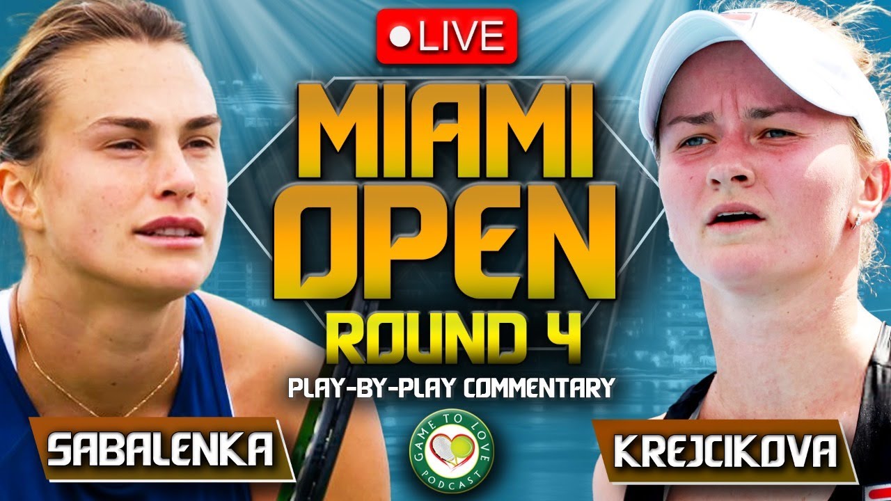 SABALENKA vs KREJCIKOVA Miami Open 2023 LIVE Tennis Play-by-Play Stream 