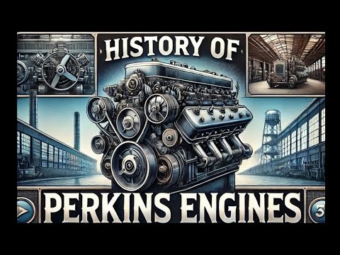 パーキンスの歴史 The History of Perkins UKイギリス希少 Inside the Legacy of Perkins Engines | Powering the World