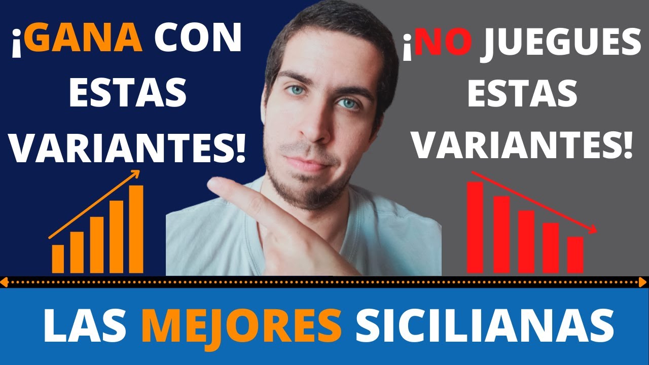 las MEJORES variantes de la SICILIANA | Tier List de AJEDREZ |  PARA -2000 ELO