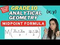 Analytical Geometry Midpoint formula: Grade 10 Maths