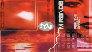 Miranda - Feel The Effect (Earthbound's Radio Edit) Wealth
