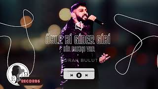 Burak Bulut - Öyle Bi Gider Gibi Bakışı Var || Prod.Erkan Deniz #burakbulut Resimi