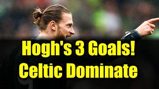 Kilmarnock 1-5 Celtic: Kasper Hogh's Hat-Trick SHOCKS in Scottish Premiership Clash!
