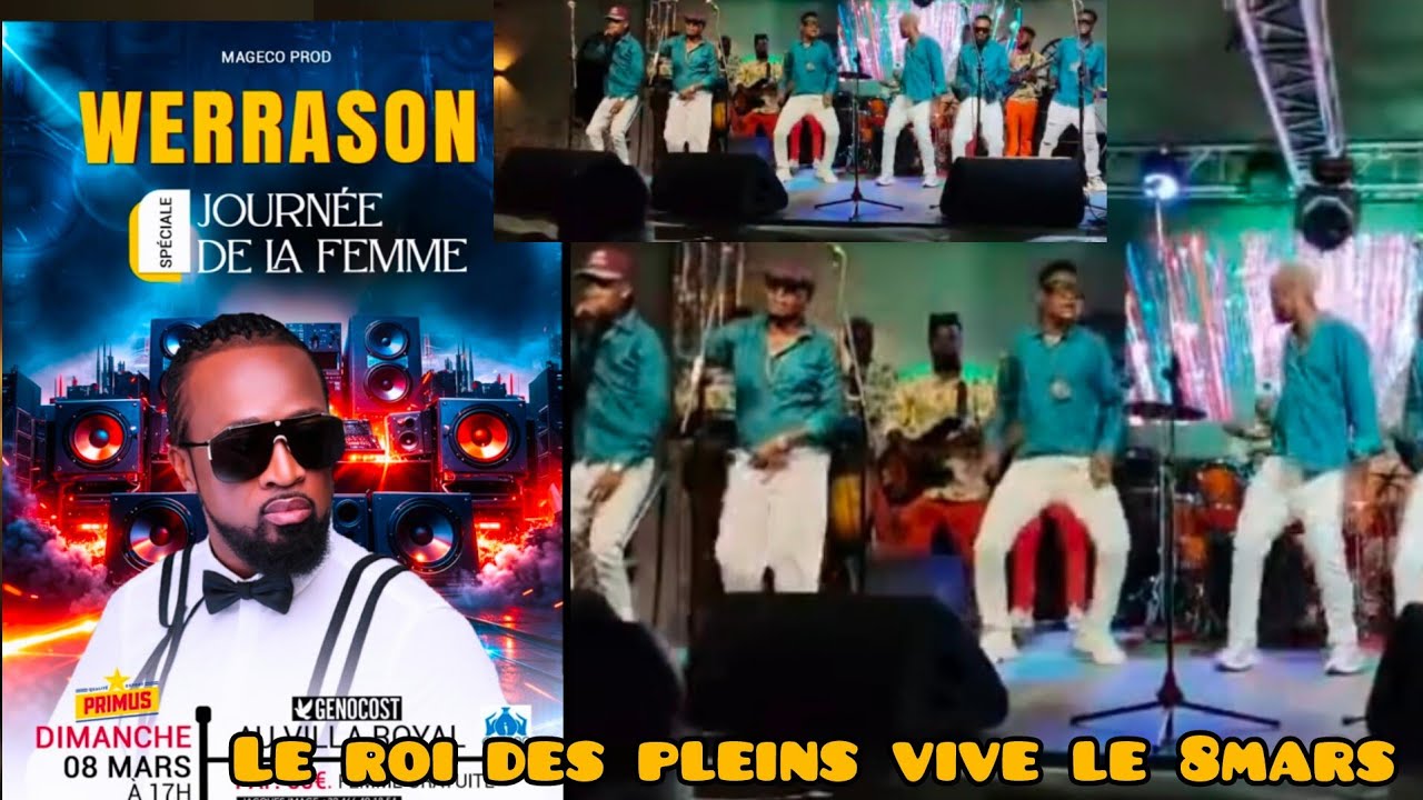 🚨 WERRASON: SUIVEZ L'INTÉGRALITÉ DE CONCERT DU 8MARS PLEIN À CRAQUER BRAVO AU ROI ET SES POULAINS 