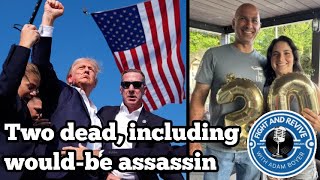 Donald Trump is Alive, But a Heroic Spectator is Dead | Ep. 50