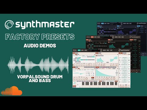 SynthMaster Vorpalsound Drum and Bass factory presets audio demo