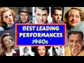 1940s greatest leading performances