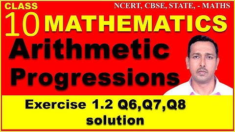 CLASS 10 Arithmetic Progressions | exercise 1.2  Q6 Q7 Q8 | mujawar sir | expert  |  CLASS 10 MATHS