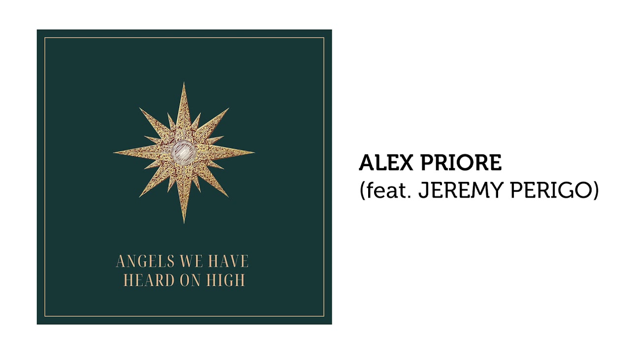 Angels We Have Heard On High | Alex Priore (feat. Jeremy Perigo) | Dordt University