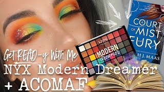 NYX MODERN DREAMER + ACOMAF | Get READ-y With Me