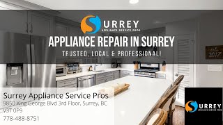 Appliance Repair | Surrey Appliance Service Pros