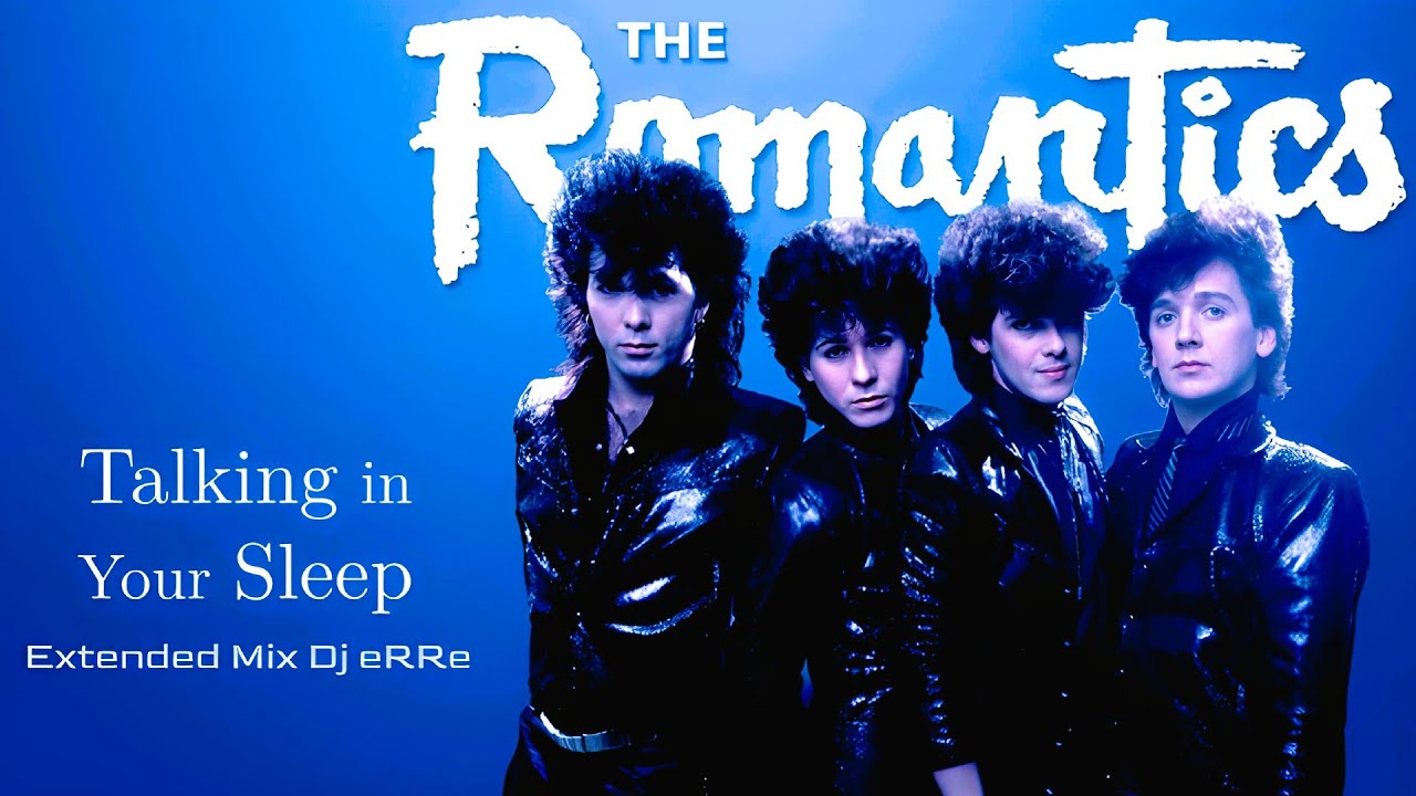 The Romantics - Talking in Your Sleep (Extended Mix Dj eRRe