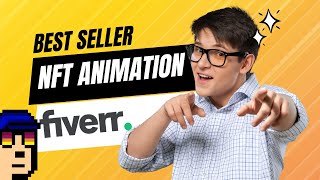 Best seller for " NFT Animation." service on Fiverr