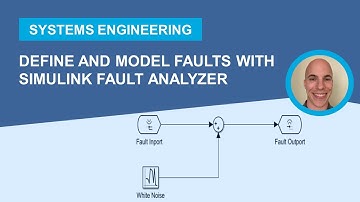 Define and Model Faults with Simulink Fault Analyzer