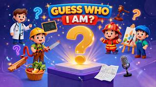 Guess Who I Am? 🧠 Fun Jobs &amp; Professions Game for Kids | Learn &amp; Play!