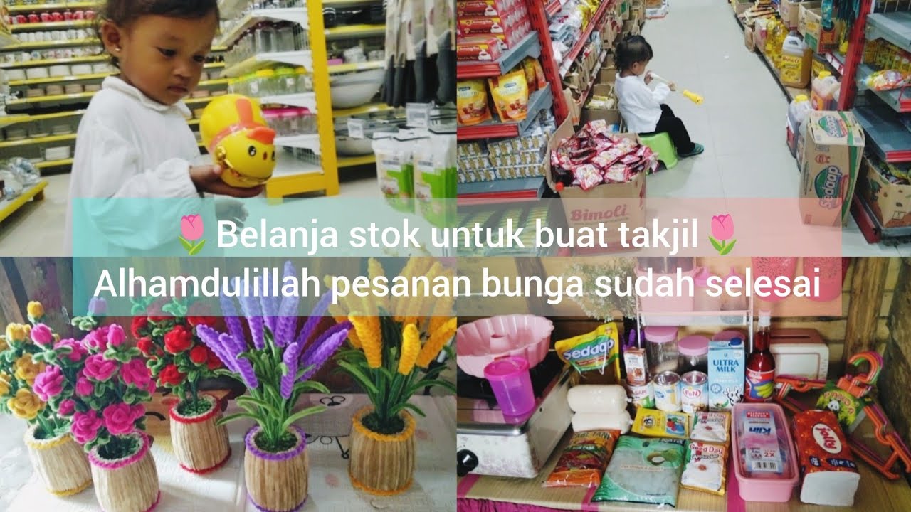 Belanja stok untuk buat takjil || Alhamdulillah pesanan bunga sudah selesai || unboxing belanjaan 