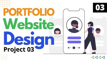 Project 03. Portfolio Website  Design Part 3 ||  Web Development Course