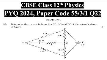 Class 12th Physics | Answer Key 2024 | CBSE Board | PYQ 2024 | Paper Code 55-3-1 | Set 1 | Q22