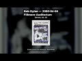 Bob Dylan - 2000-04-06 - Fillmore Auditorium, Denver, CO, US