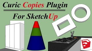 Curic Copies Plugin For Sketchup