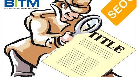 Title Tag Optimization | On-Page SEO | SEO Bangla Video Tutorials