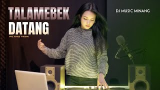 DJ MINANG - TALAMBEK DATANG - DJ COWBOYS - FULL BASS DJ MINANG - TALAMBEK DATANG - DJ COWBOYS - FULL BASS