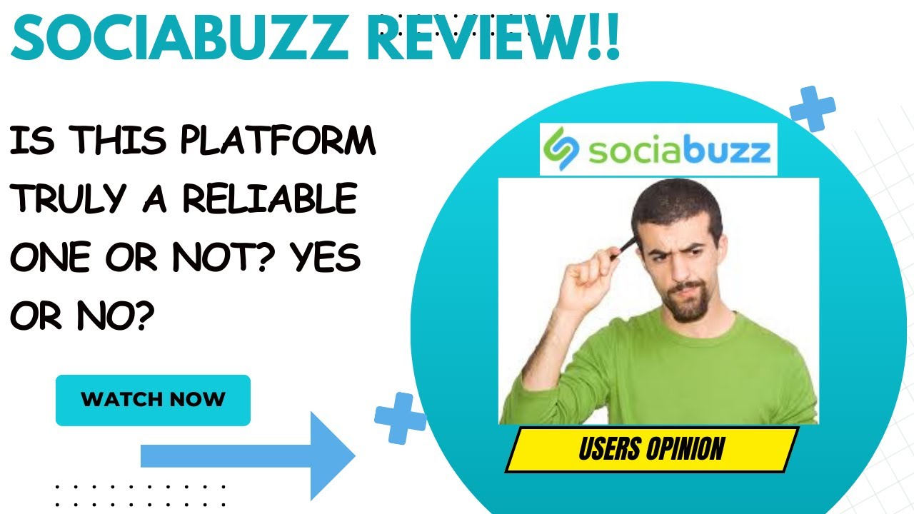 SOCIABUZZ Review-Is This Platform Truly Recommendable Or Just ??See(WATCH Before use)