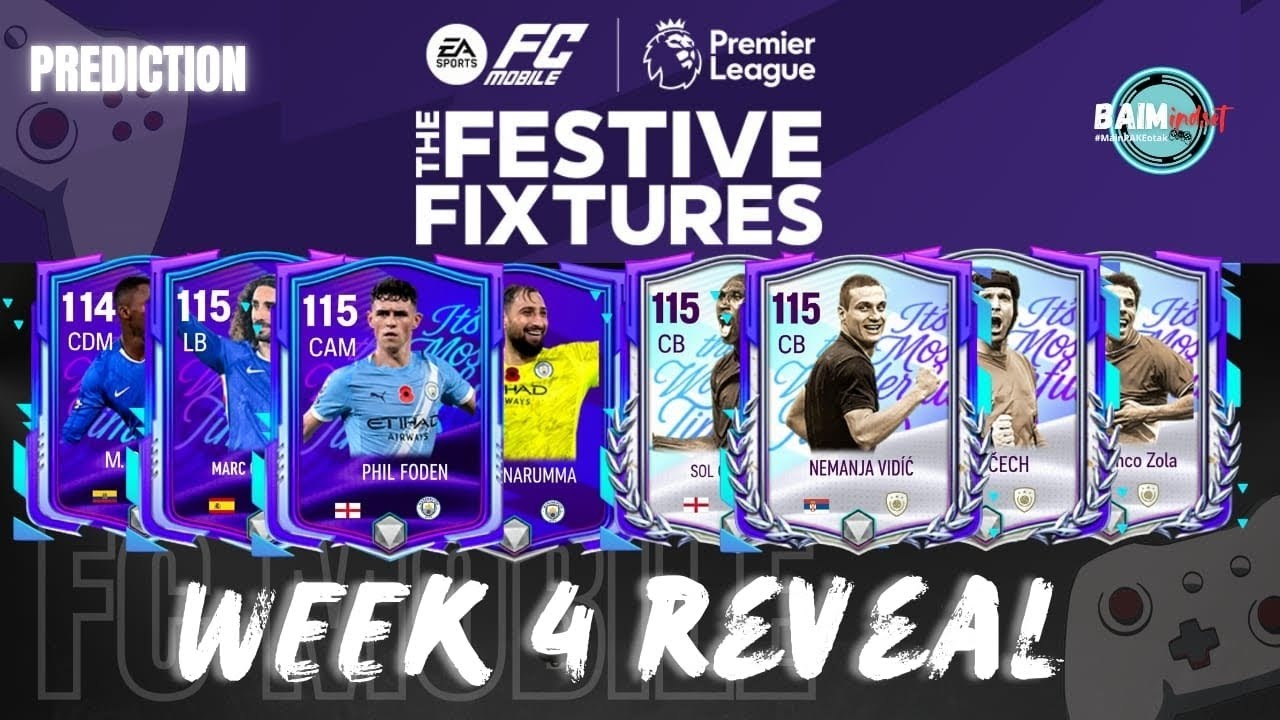 WEEK 4 FESTIVE FIXTURES FC MOBILE: INI PREDIKSI PEMAIN YANG 90% AKAN RILIS !!!