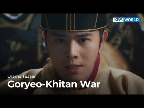 (Teaser Ver.4) Guerra Goryeo-Khitan |  KBS WORLDTV