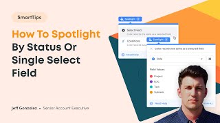 How to Spotlight by Status or Single Select Field