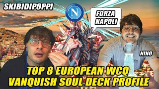 Insane Vanquish Soul Deck! Yu-Gi-Oh! Top 8 EU WCQ Profile