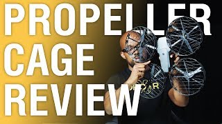 DJI MAVIC PRO - PROPELLER CAGE REVIEW