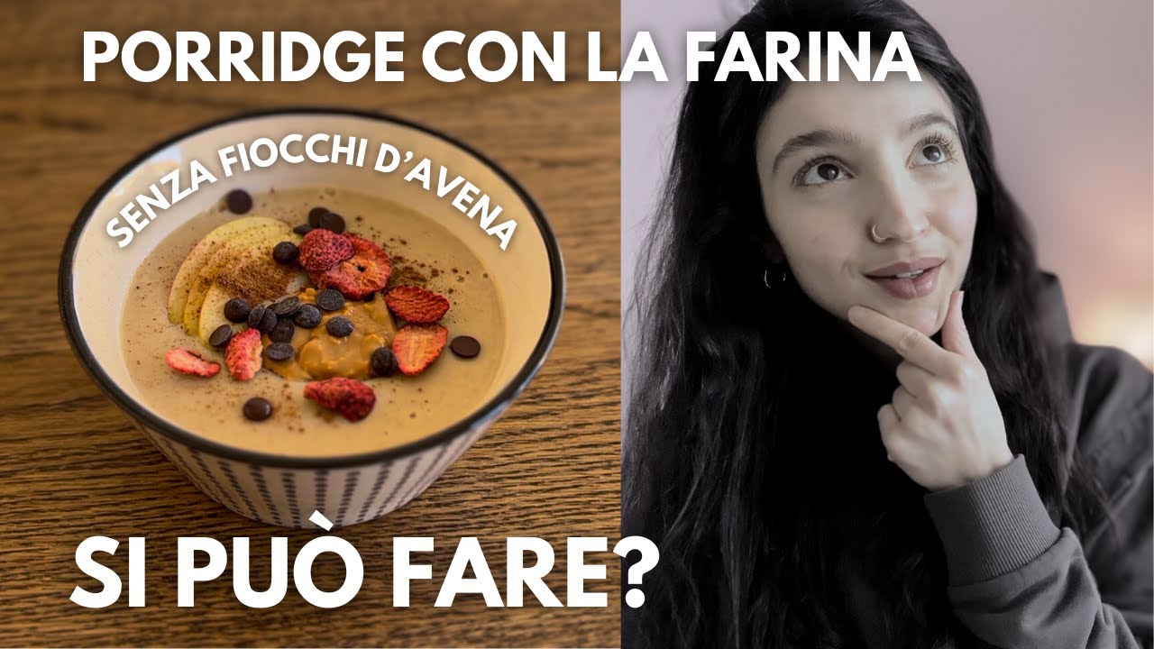 Porridge con Farina d'Avena 🌾 COME SI FA?