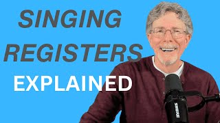 Singing Registers/Vocal Registers