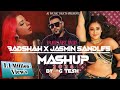 Punjabi pop mashup  badshah x jasmin sandles  punjabi mashup 2024  by  g tesh mashup