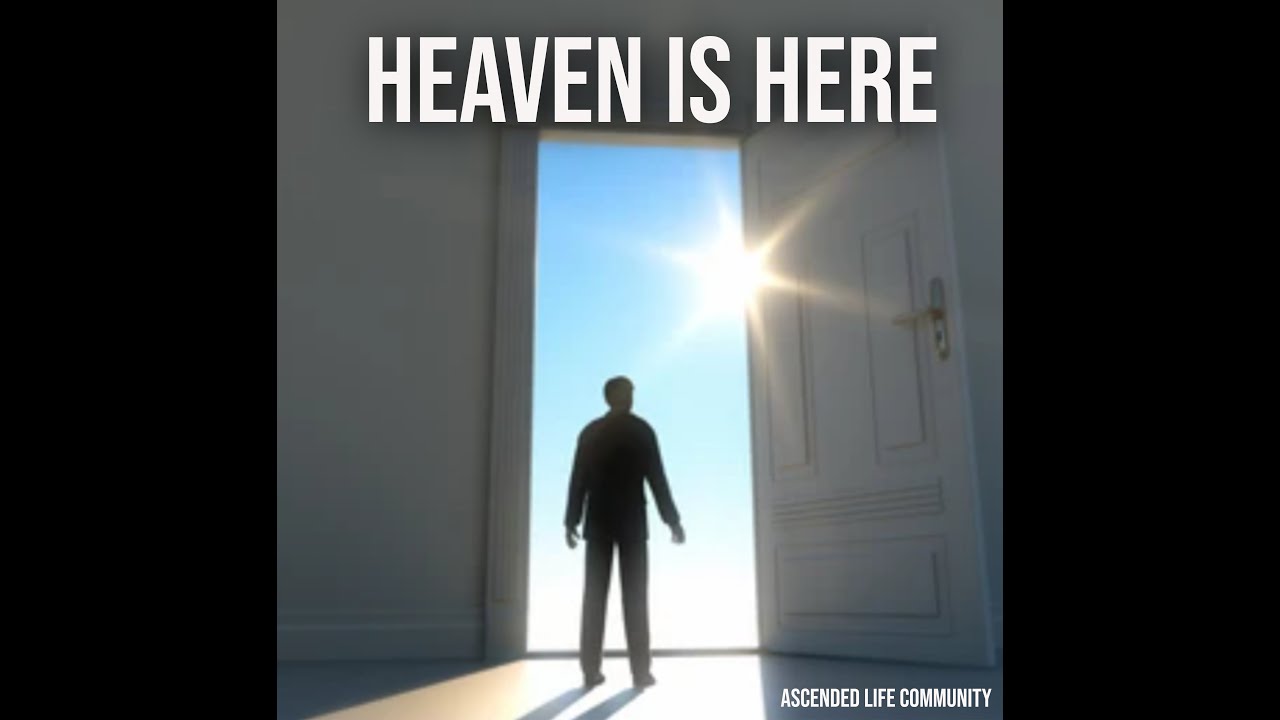 Heaven Is Here Song YouTube