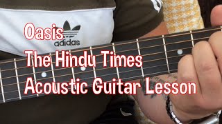 Oasis-The Hindu Times-Acoustic Guitar Lesson.