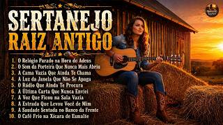  Modo Sertanejo Raiz Inesquecvel  As 10 Mais Sofridas Que Marcaram Geraes 